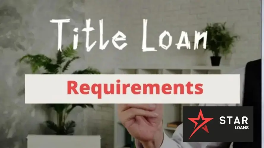title loan requirements