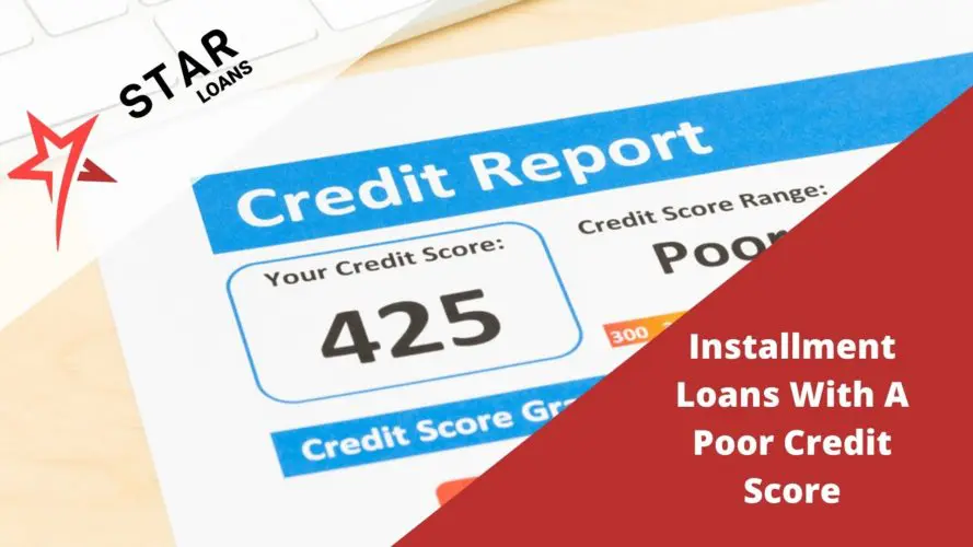 How To Get Installment Loans With A Poor Credit Score?